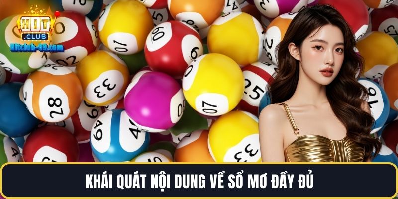 Khái quát nội dung về sổ mơ đầy đủ