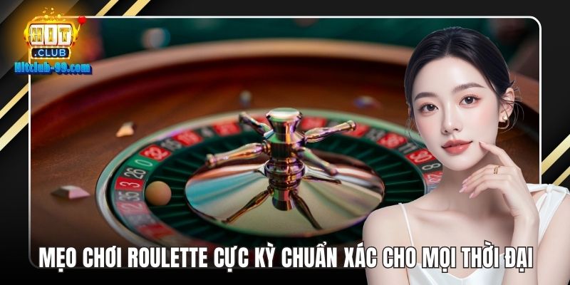 Mẹo chơi roulette