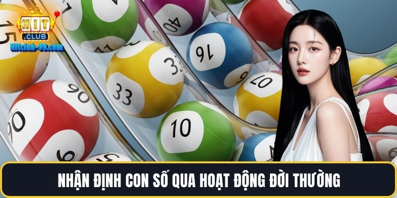 Nhận định con số qua hoạt động đời thường