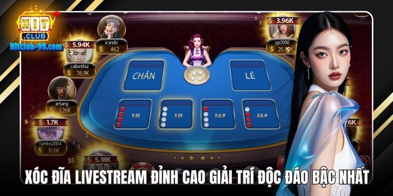 Xóc đĩa livestream